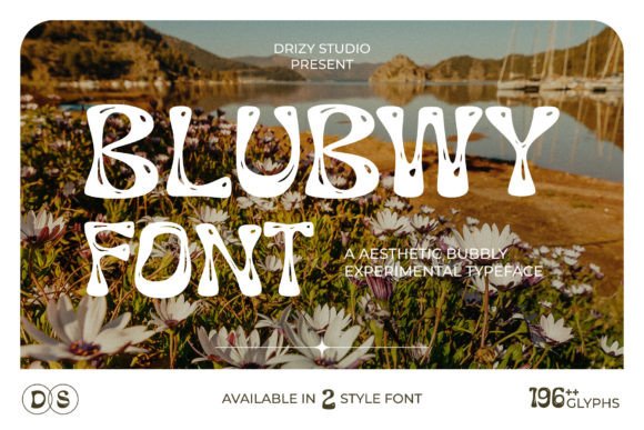 Blubwy: Where Dreamy Aesthetics Meet Playful Typography
