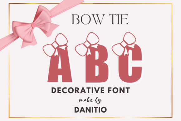 Bow Tie Font: Sweet Style for Special Designs