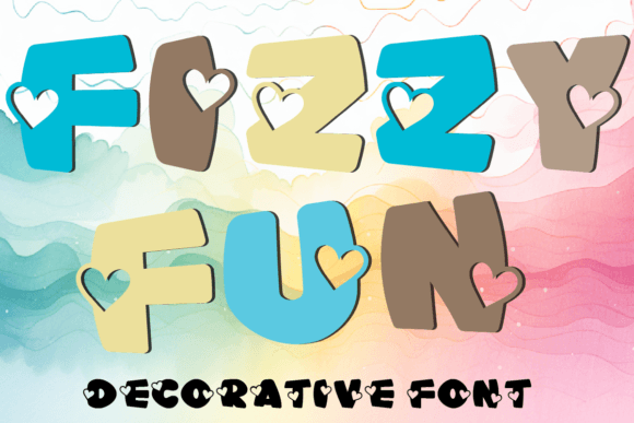 Fizzy Fun: A Heartfelt Decorative Font for Every Creator