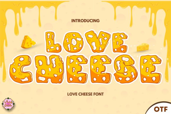 Love Cheese: A Playful Font for Food Lovers