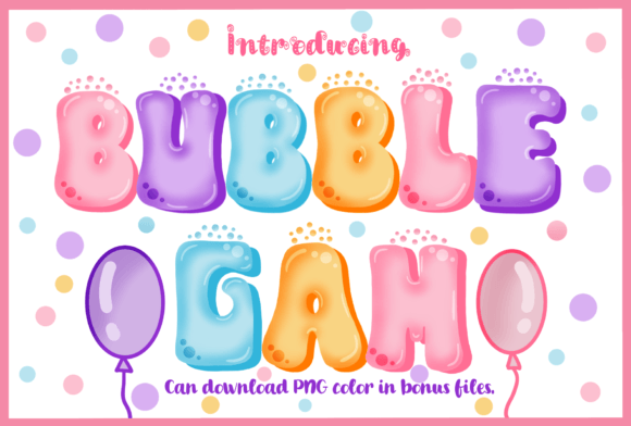 Unlock Playful Design Potential with Bubble Gam Font