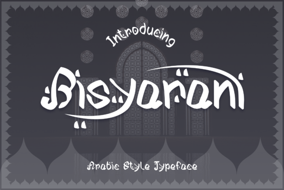 Unlocking Elegance: A Deep Dive into the Bisyarani Display Font